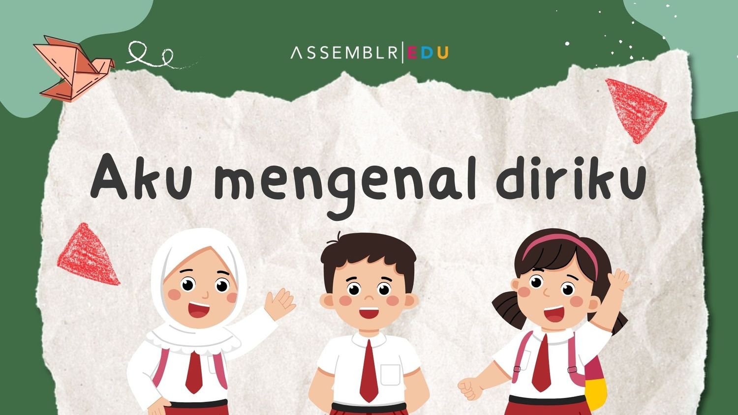 1.1 Aku mengenal diriku - on Assemblr Edu