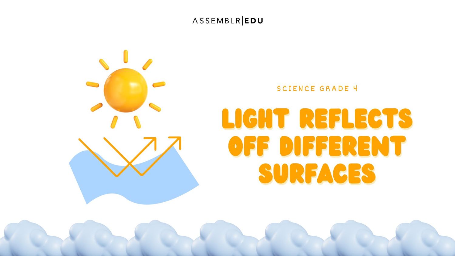 5.3 Light reflects off different surfaces - on Assemblr Edu