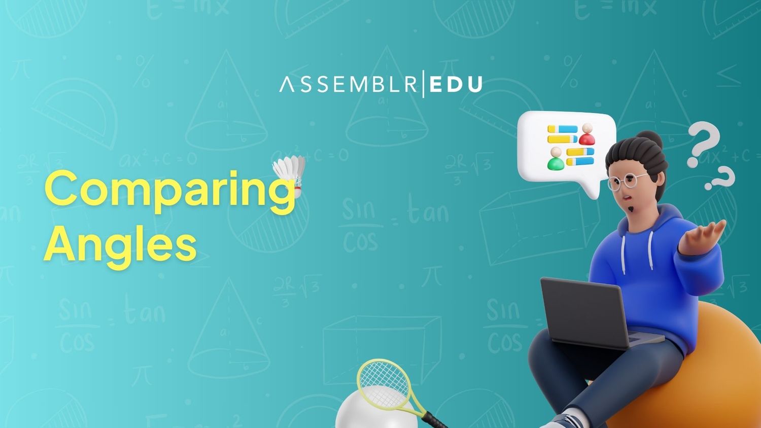 Comparing Angles - on Assemblr Edu